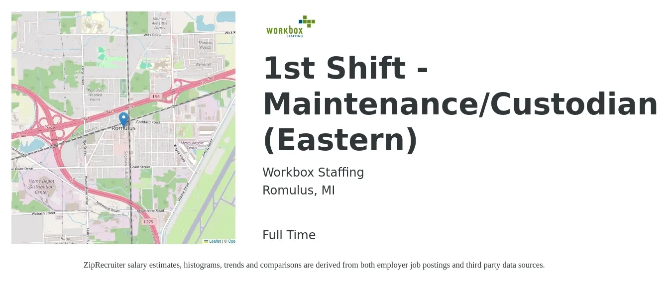 Workbox Staffing job posting for a 1st Shift - Maintenance/Custodian (Eastern) in Romulus, MI with a salary of $16 to $19 Hourly with a map of Romulus location.