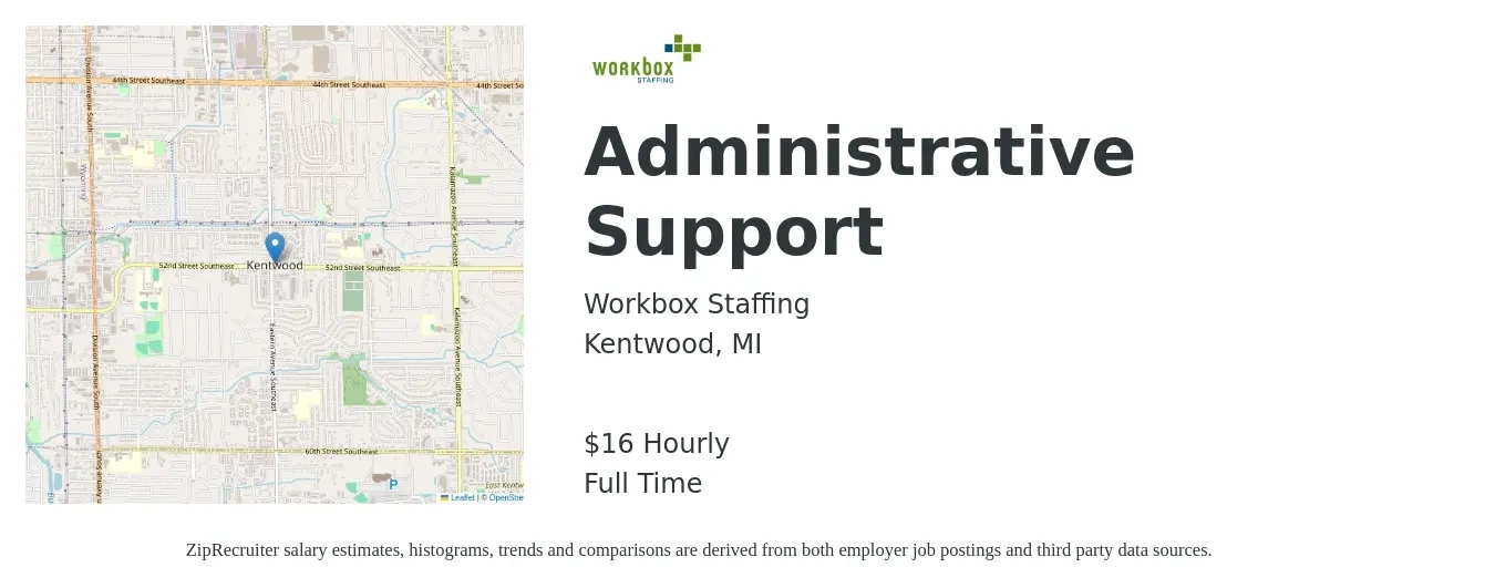 Workbox Staffing job posting for a Administrative Support in Kentwood, MI with a salary of $38,600 to $65,200 Yearly with a map of Kentwood location.