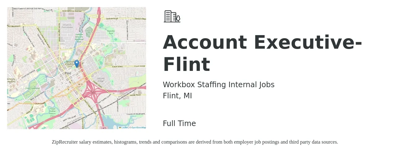 Workbox Staffing Internal Jobs job posting for a Account Executive- Flint in Flint, MI with a salary of $52,500 to $92,400 Yearly with a map of Flint location.