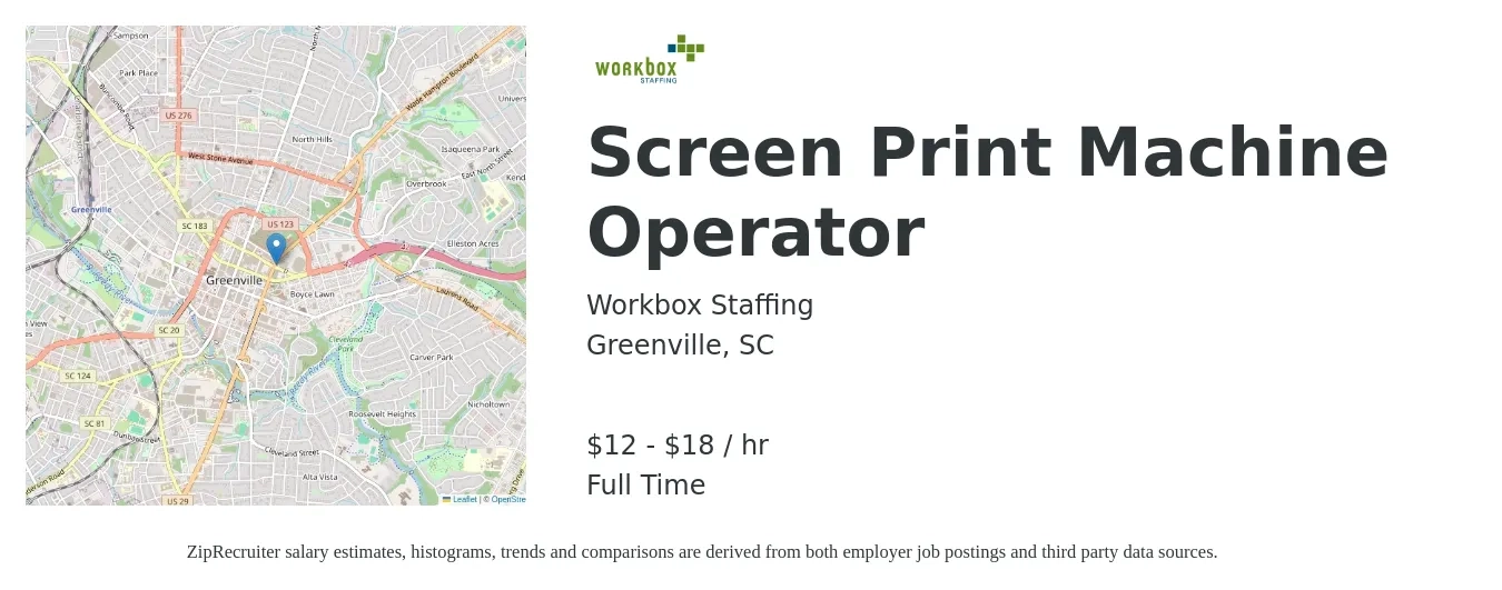 Workbox Staffing job posting for a Screen Print Machine Operator in Greenville, SC with a salary of $13 to $19 Hourly with a map of Greenville location.