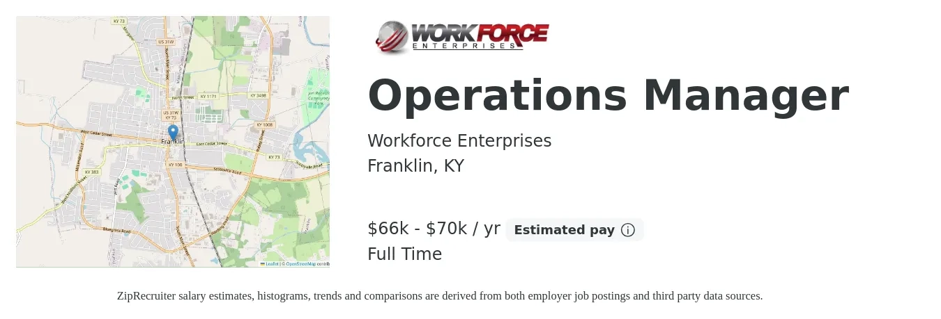 Workforce Enterprises job posting for a Operations Manager in Franklin, KY with a salary of $66,000 to $70,000 Yearly with a map of Franklin location.
