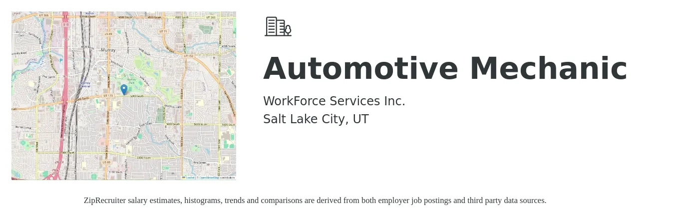 WorkForce Services Inc. job posting for a Automotive Mechanic in Salt Lake City, UT with a salary of $35 Hourly with a map of Salt Lake City location.