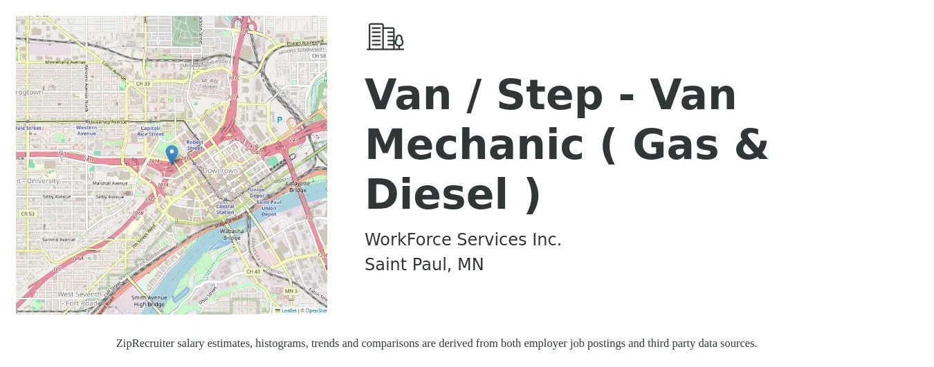 WorkForce Services Inc. job posting for a Van / Step - Van Mechanic ( Gas & Diesel ) in Saint Paul, MN with a salary of $50 Hourly with a map of Saint Paul location.