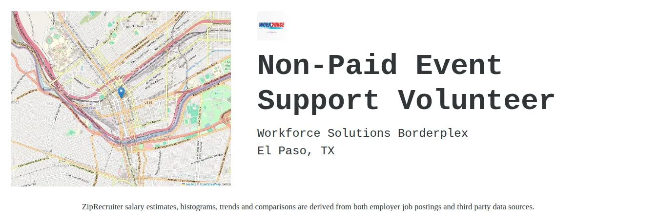 Workforce Solutions Borderplex job posting for a Non-Paid Event Support Volunteer in El Paso, TX with a salary of $18 to $26 Hourly with a map of El Paso location.