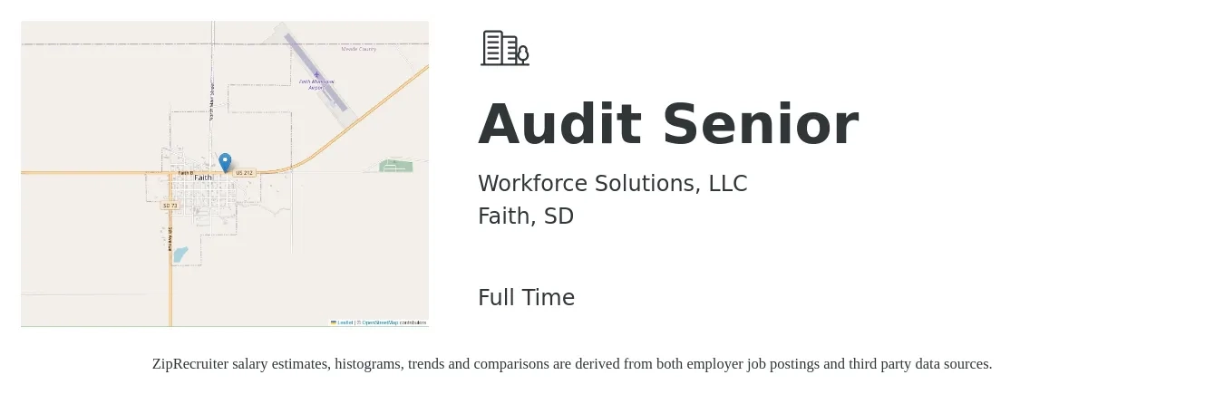 Workforce Solutions, LLC job posting for a Audit Senior in Faith, SD with a salary of $75,100 to $92,300 Yearly with a map of Faith location.
