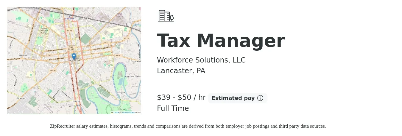 Workforce Solutions, LLC job posting for a Tax Manager in Lancaster, PA with a salary of $41 to $53 Hourly with a map of Lancaster location.