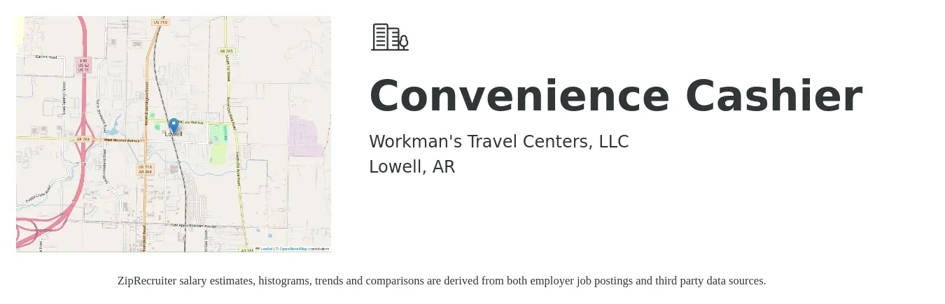 Workman's Travel Centers, LLC job posting for a Convenience Cashier in Lowell, AR with a salary of $10 to $14 Hourly with a map of Lowell location.