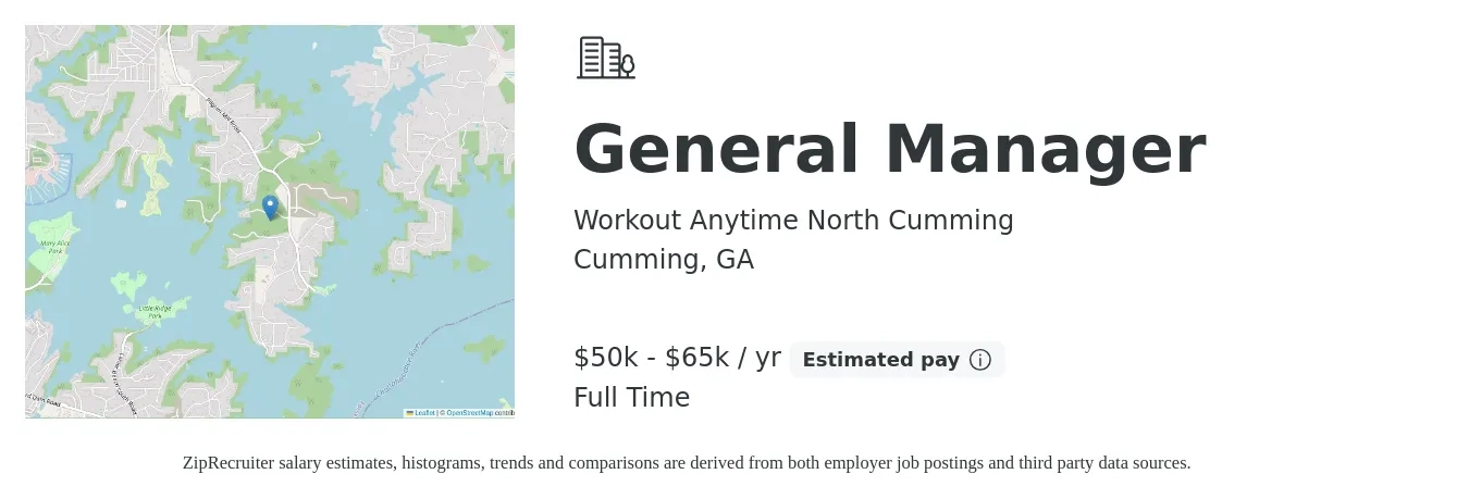Workout Anytime - North Cumming job posting for a General Manager in Cumming, GA with a salary of $50,000 to $65,000 Yearly with a map of Cumming location.