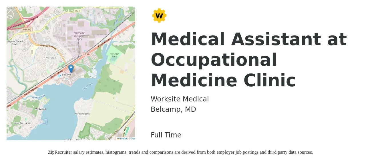 Worksite Medical job posting for a Medical Assistant at Occupational Medicine Clinic in Belcamp, MD with a salary of $18 to $23 Hourly with a map of Belcamp location.