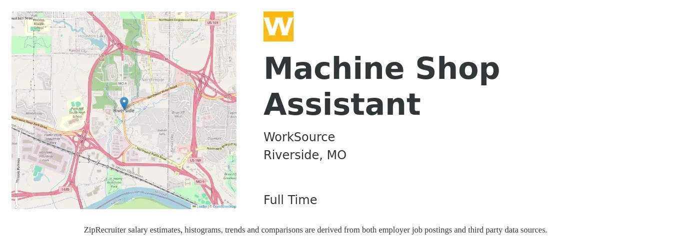 WorkSource job posting for a Machine Shop Assistant in Riverside, MO with a salary of $16 to $19 Hourly with a map of Riverside location.