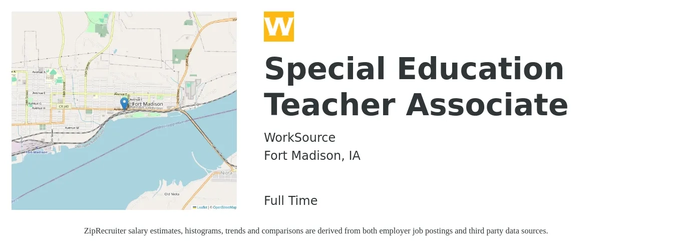 WorkSource job posting for a Special Education Teacher Associate in Fort Madison, IA with a salary of $14 to $17 Hourly with a map of Fort Madison location.