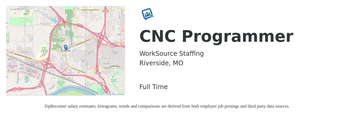 WorkSource Staffing job posting for a CNC Programmer in Riverside, MO with a salary of $26 to $35 Hourly with a map of Riverside location.