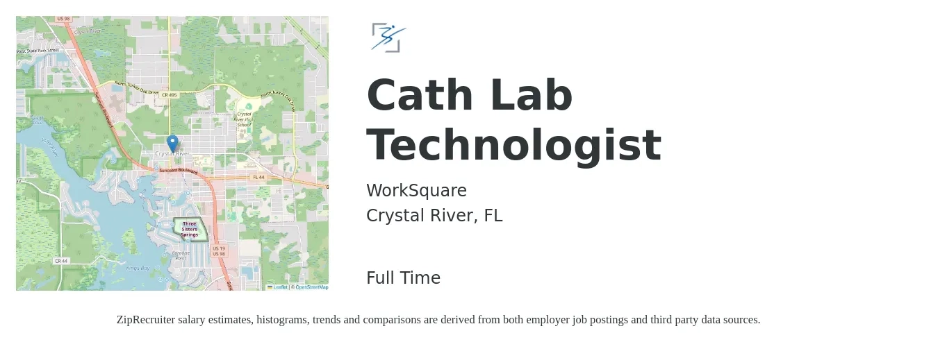 Worksquare job posting for a Cath Lab Technologist in Crystal River, FL with a salary of $2,560 Weekly with a map of Crystal River location.