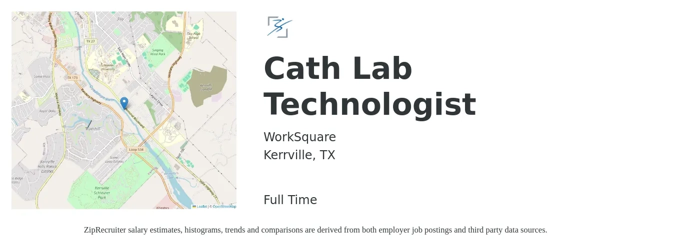 Worksquare job posting for a Cath Lab Technologist in Kerrville, TX with a salary of $2,840 Weekly with a map of Kerrville location.