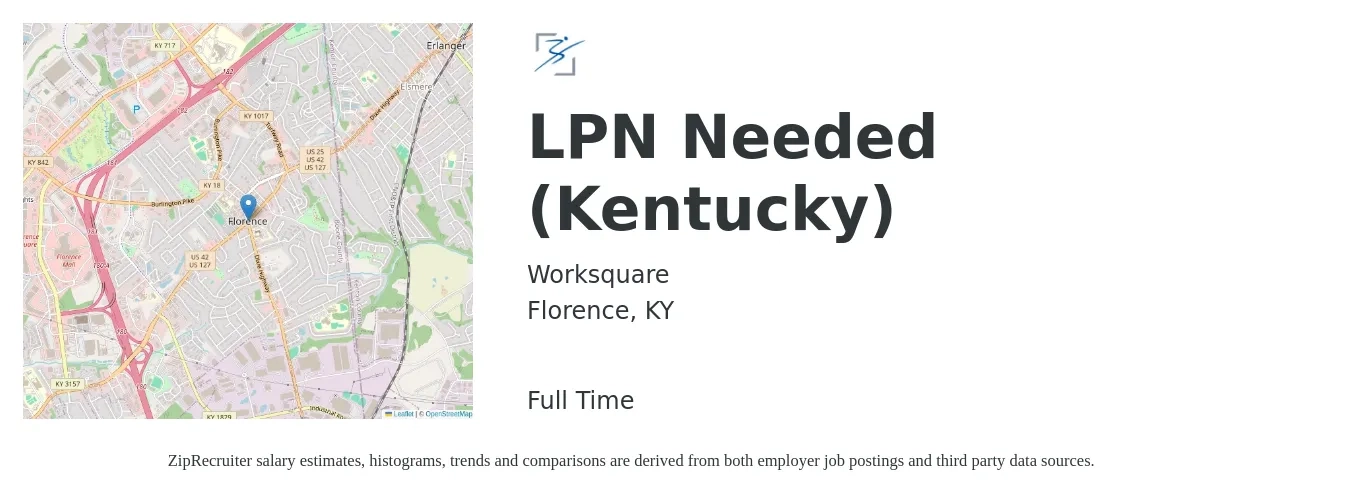 Worksquare job posting for a LPN Needed (Kentucky) in Florence, KY with a salary of $1,400 Weekly with a map of Florence location.