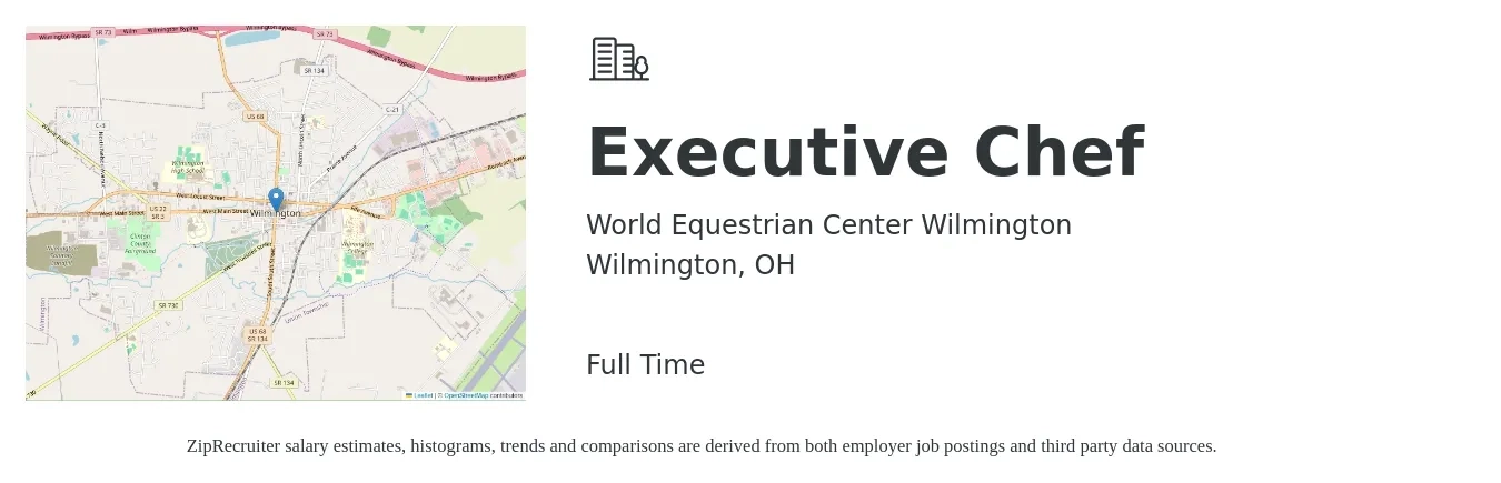 World Equestrian Center Wilmington job posting for a Executive Chef in Wilmington, OH with a salary of $63,900 to $88,000 Yearly with a map of Wilmington location.