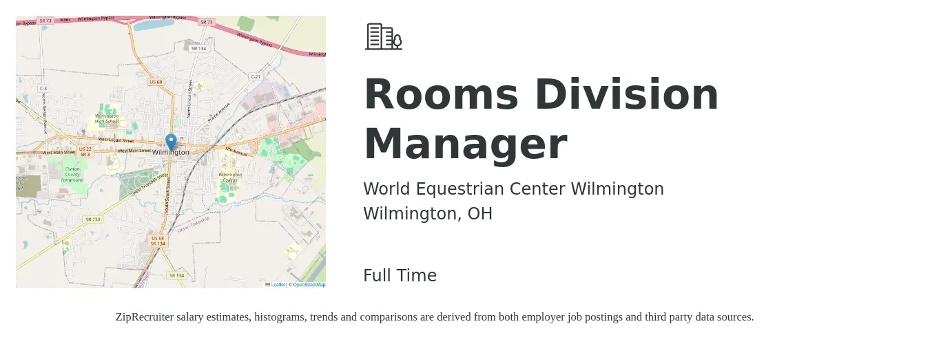 World Equestrian Center Wilmington job posting for a Rooms Division Manager in Wilmington, OH with a salary of $42,000 to $63,400 Yearly with a map of Wilmington location.