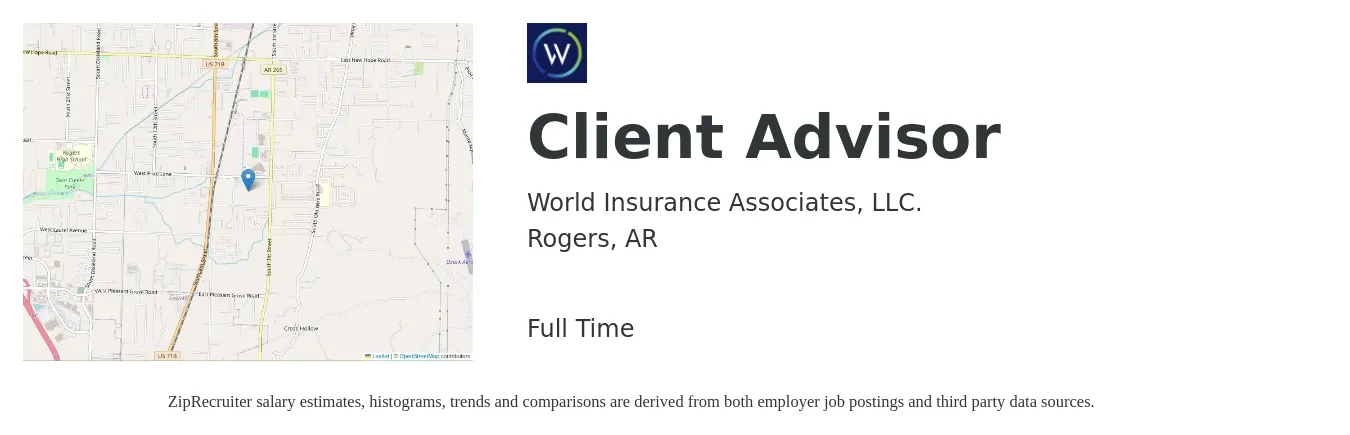 World Insurance Associates, LLC. job posting for a Client Advisor in Rogers, AR with a salary of $17 to $33 Hourly with a map of Rogers location.