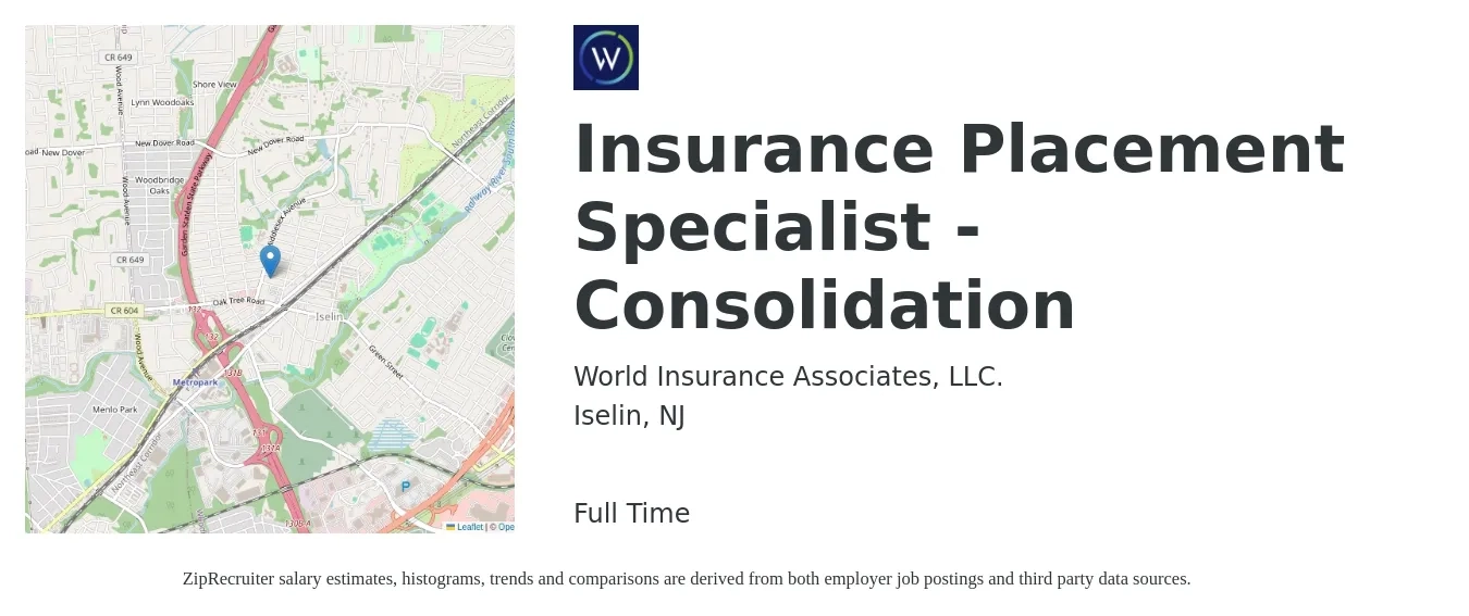 World Insurance Associates, LLC. job posting for a Insurance Placement Specialist - Consolidation in Iselin, NJ with a salary of $39,100 to $75,100 Yearly with a map of Iselin location.