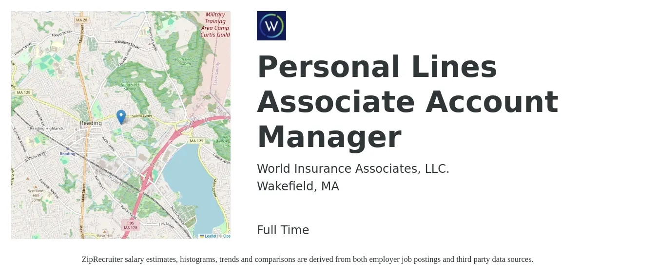 World Insurance Associates, LLC. job posting for a Personal Lines Associate Account Manager in Wakefield, MA with a salary of $47,400 to $64,300 Yearly with a map of Wakefield location.