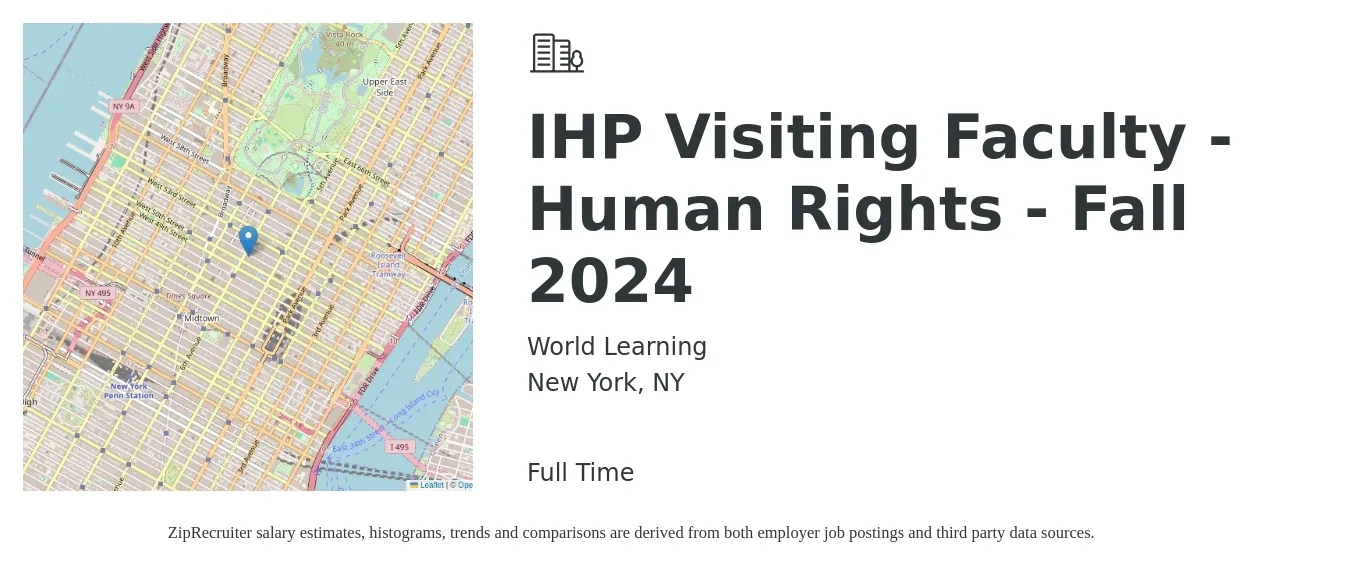 World Learning job posting for a IHP Visiting Faculty - Human Rights - Fall 2024 in New York, NY with a salary of $28,000 to $32,000 Monthly with a map of New York location.