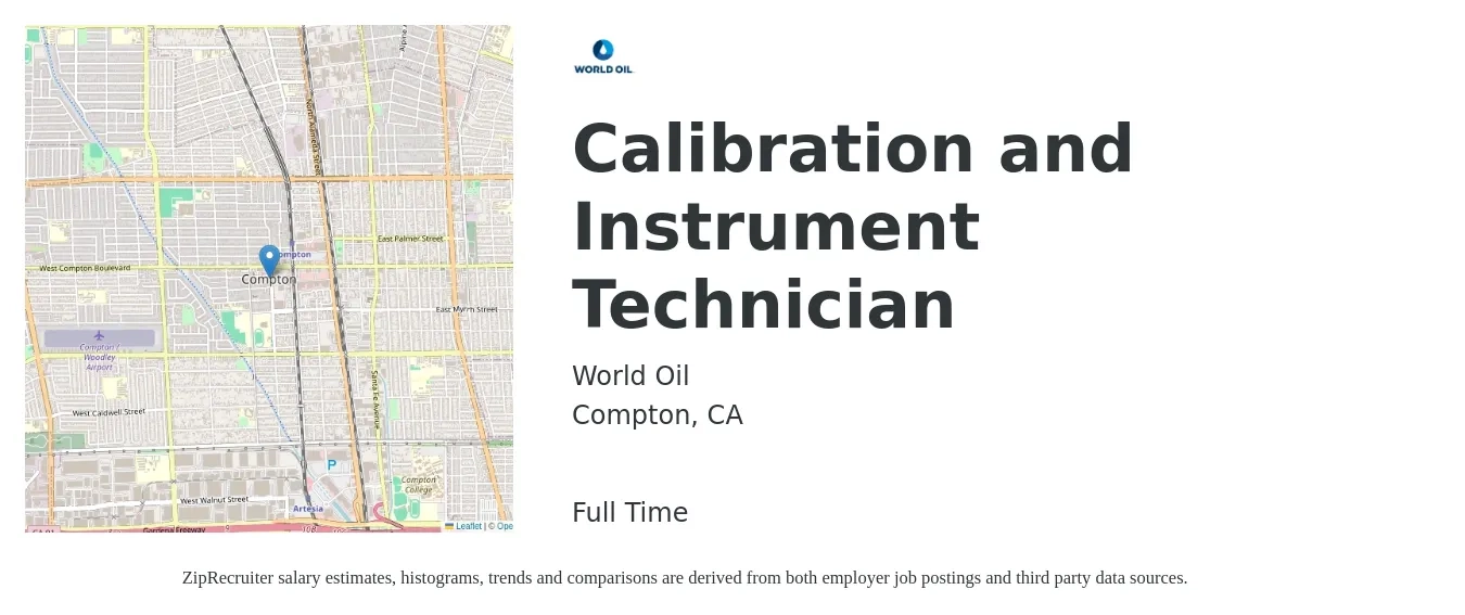World Oil job posting for a Calibration and Instrument Technician in Compton, CA with a salary of $25 to $38 Hourly with a map of Compton location.