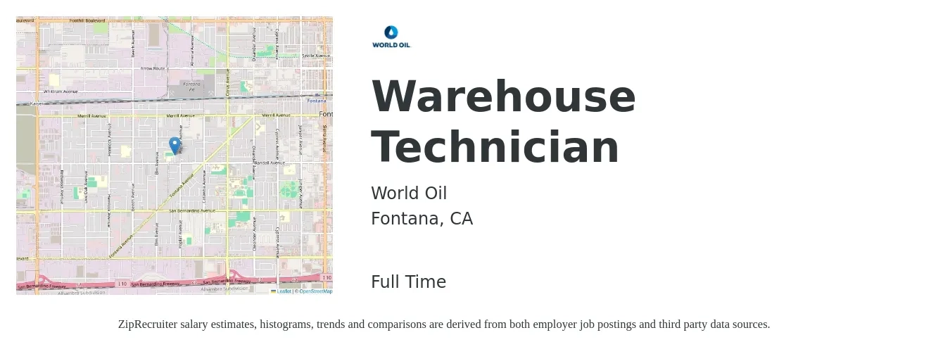 World Oil job posting for a Warehouse Technician in Fontana, CA with a salary of $20 Hourly with a map of Fontana location.