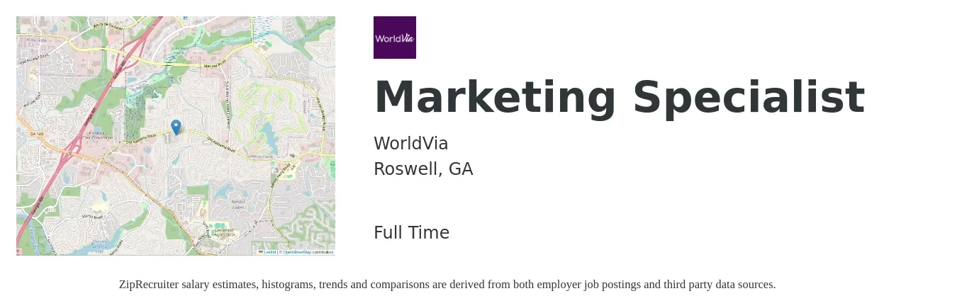 WorldVia job posting for a Marketing Specialist in Roswell, GA with a salary of $44,700 to $65,800 Yearly with a map of Roswell location.