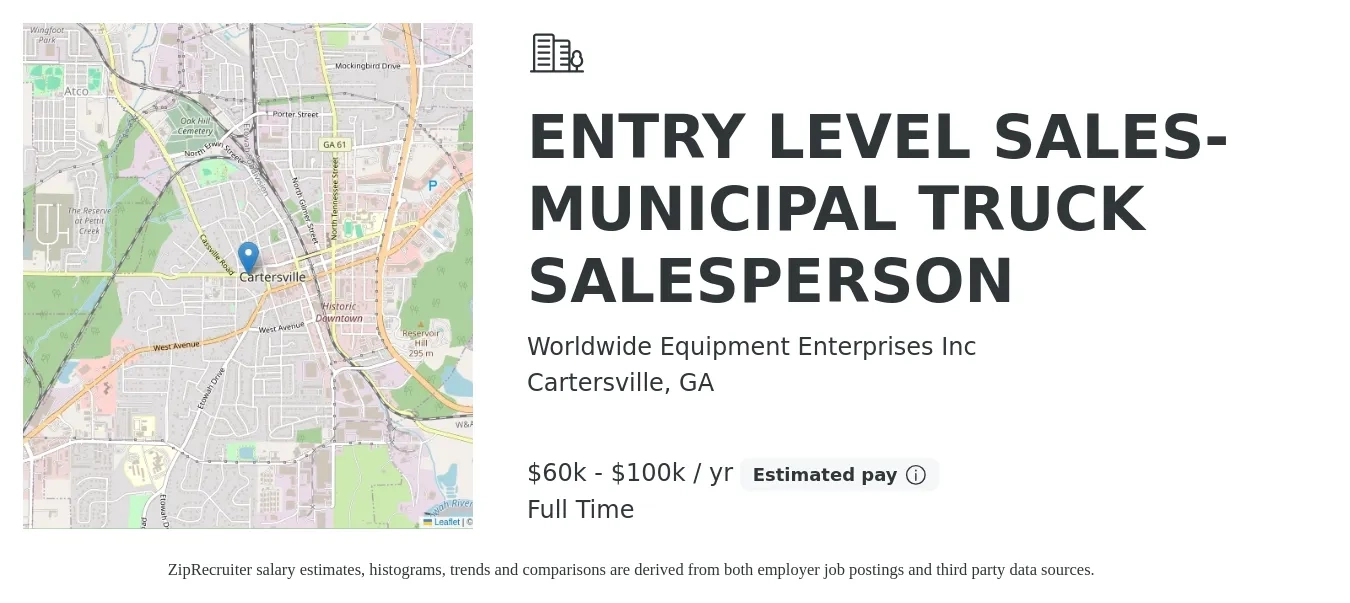 Worldwide Equipment Enterprises Inc job posting for a ENTRY LEVEL SALES- MUNICIPAL TRUCK SALESPERSON in Cartersville, GA with a salary of $60,000 to $100,000 Yearly with a map of Cartersville location.