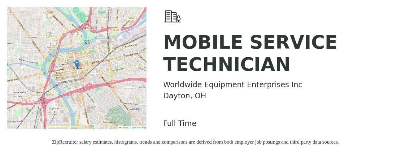 Worldwide Equipment Enterprises Inc job posting for a MOBILE SERVICE TECHNICIAN in Dayton, OH with a salary of $20 to $27 Hourly with a map of Dayton location.