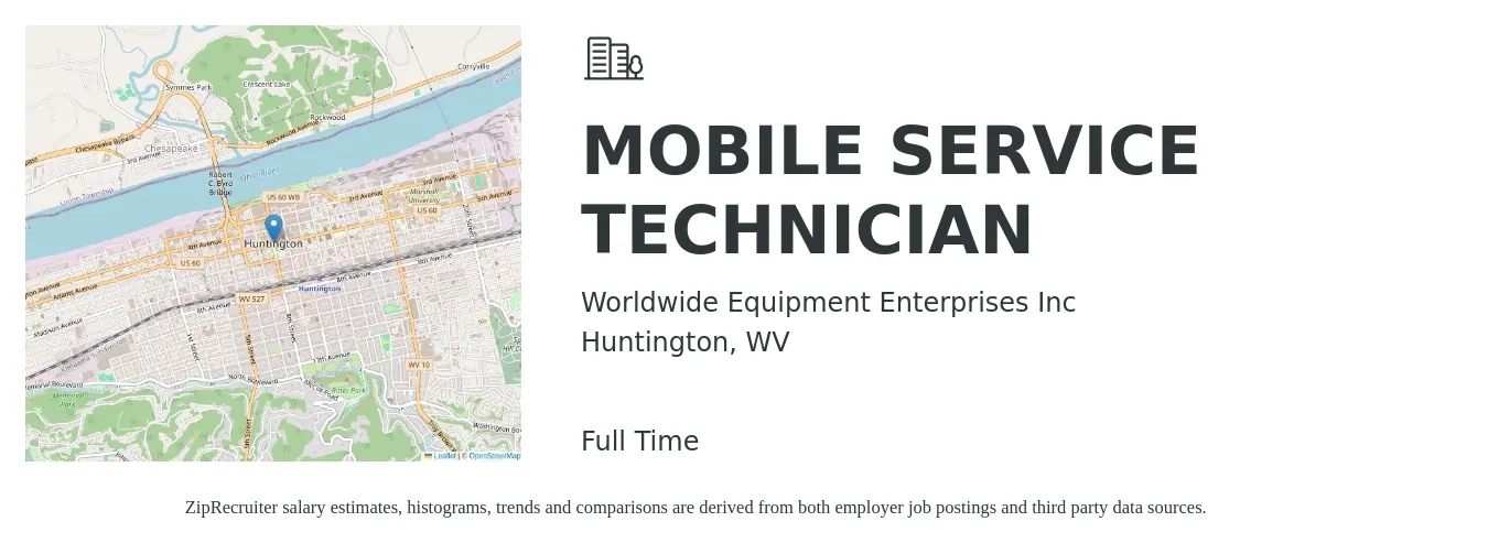 Worldwide Equipment Enterprises Inc job posting for a MOBILE SERVICE TECHNICIAN in Huntington, WV with a salary of $20 to $27 Hourly with a map of Huntington location.