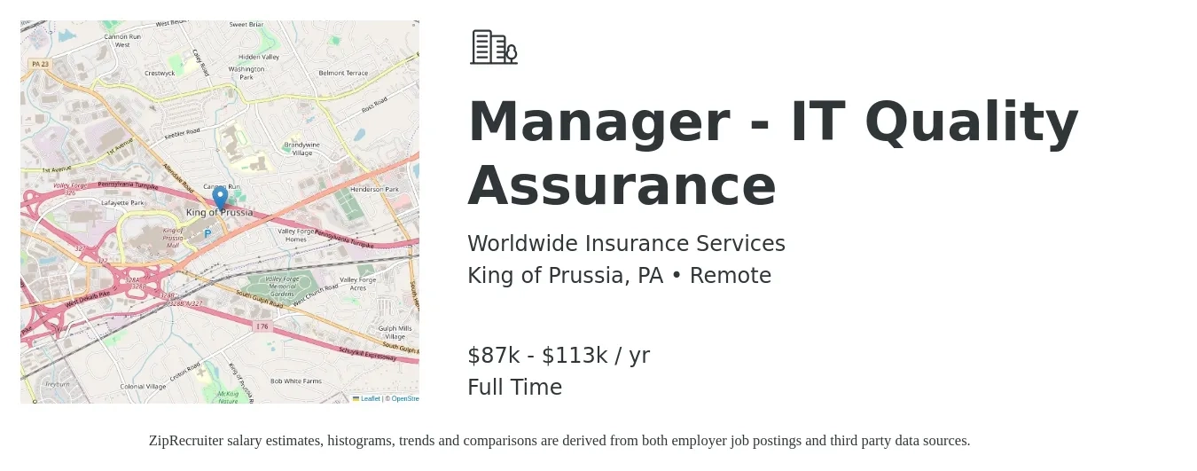 Worldwide Insurance Services job posting for a Manager - IT Quality Assurance in King of Prussia, PA with a salary of $87,497 to $113,747 Yearly with a map of King of Prussia location.
