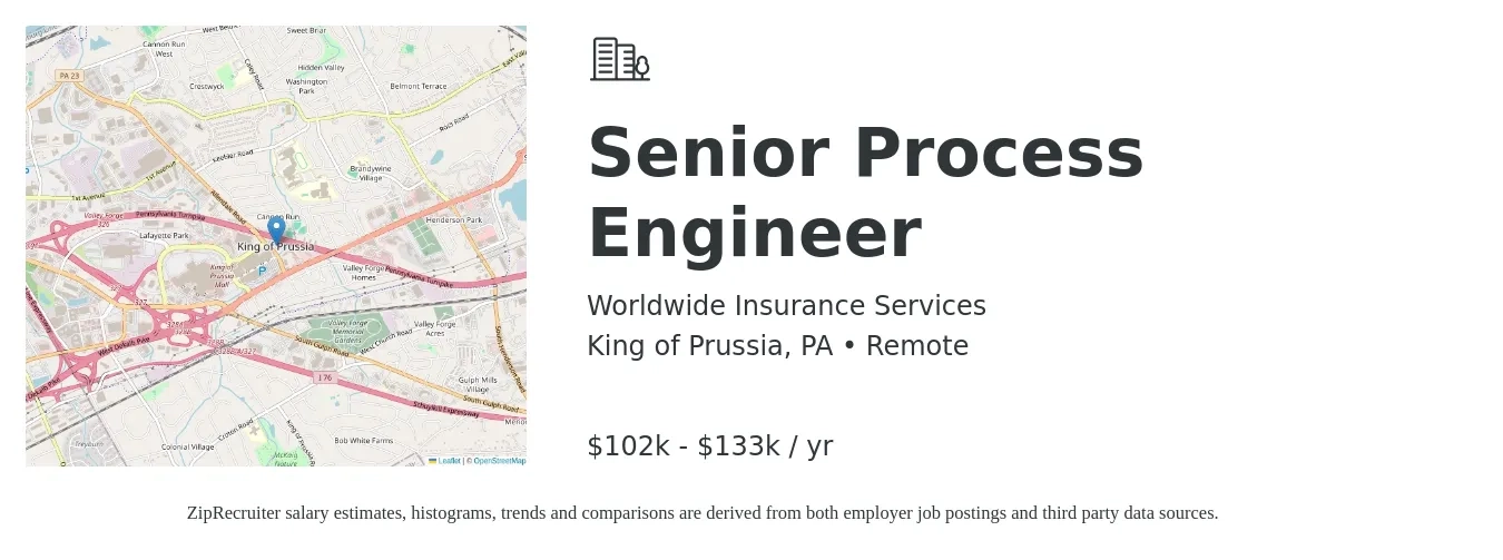 Worldwide Insurance Services job posting for a Senior Process Engineer in King of Prussia, PA with a salary of $102,809 to $133,652 Yearly with a map of King of Prussia location.
