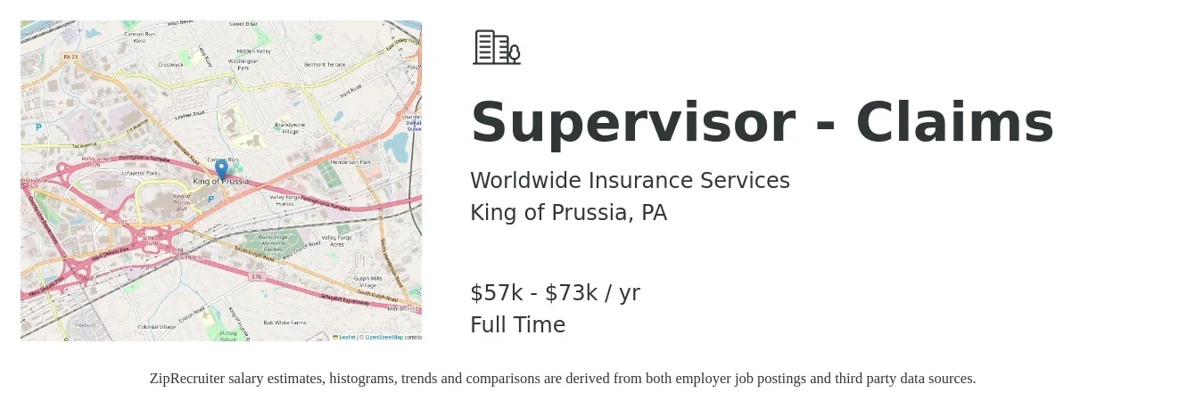 Worldwide Insurance Services job posting for a Supervisor - Claims in King of Prussia, PA with a salary of $57,411 to $73,199 Yearly with a map of King of Prussia location.