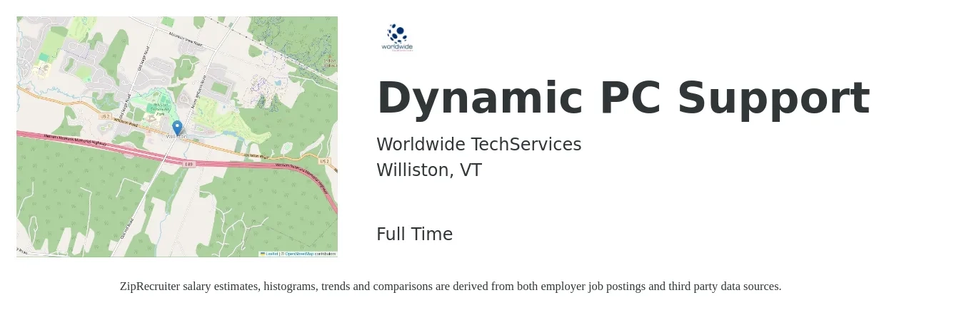 Worldwide TechServices job posting for a Dynamic PC Support in Williston, VT with a salary of $17 Hourly with a map of Williston location.