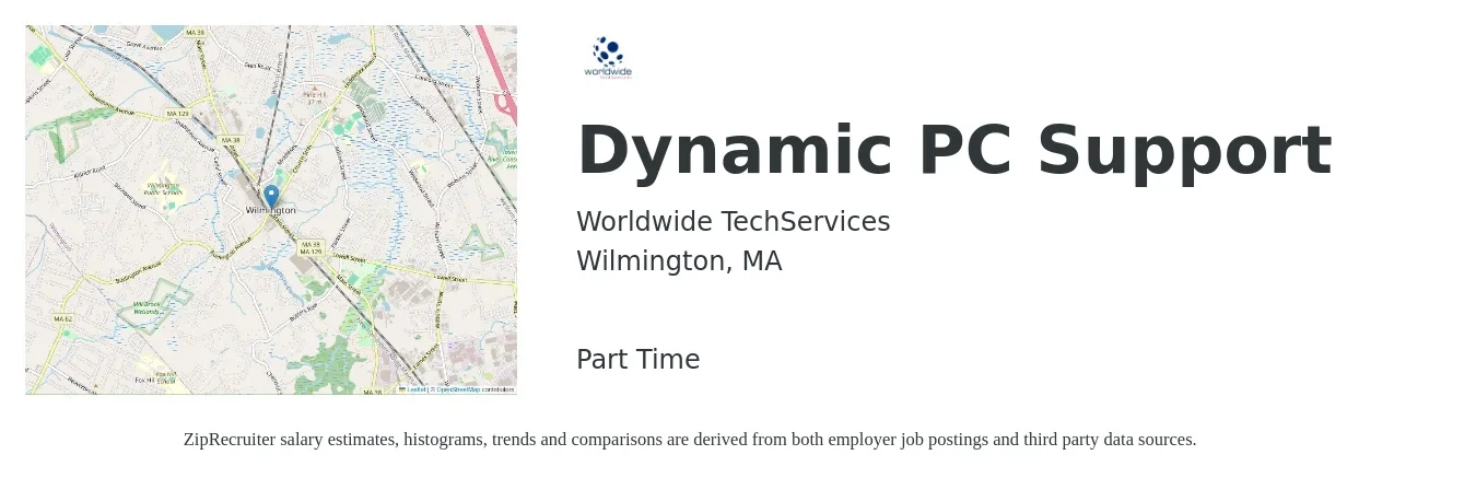 Worldwide TechServices job posting for a Dynamic PC Support in Wilmington, MA with a salary of $20 to $30 Hourly with a map of Wilmington location.
