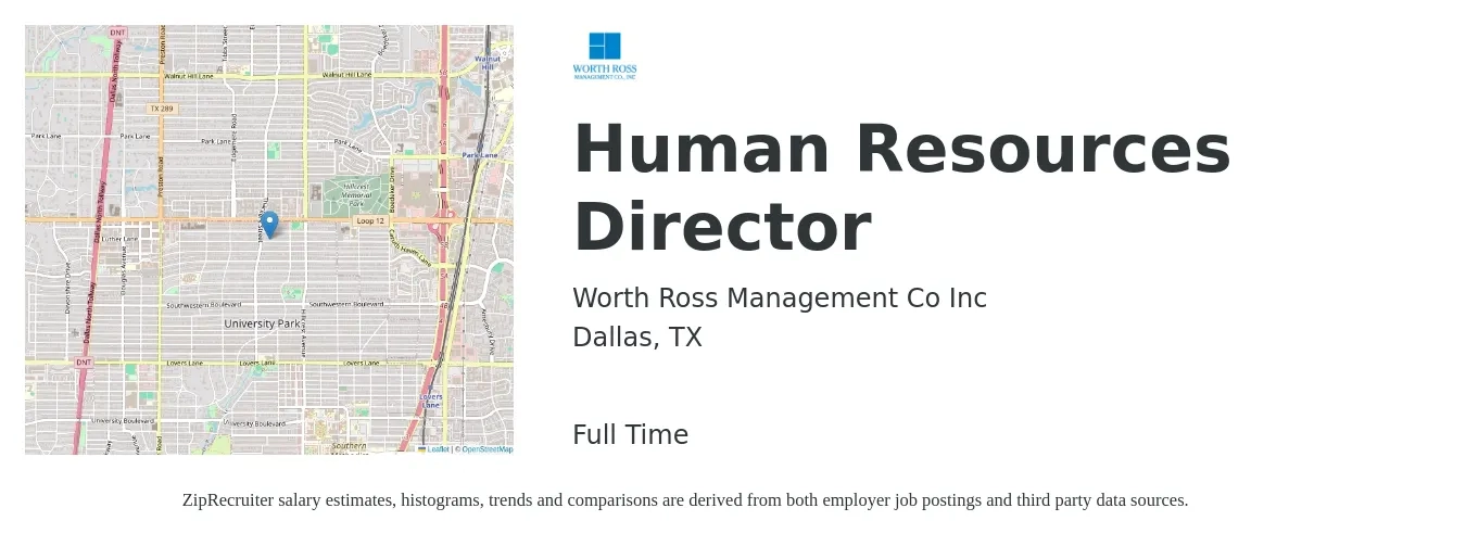 Worth Ross Management Co Inc job posting for a Human Resources Director in Dallas, TX with a salary of $87,600 to $135,100 Yearly with a map of Dallas location.