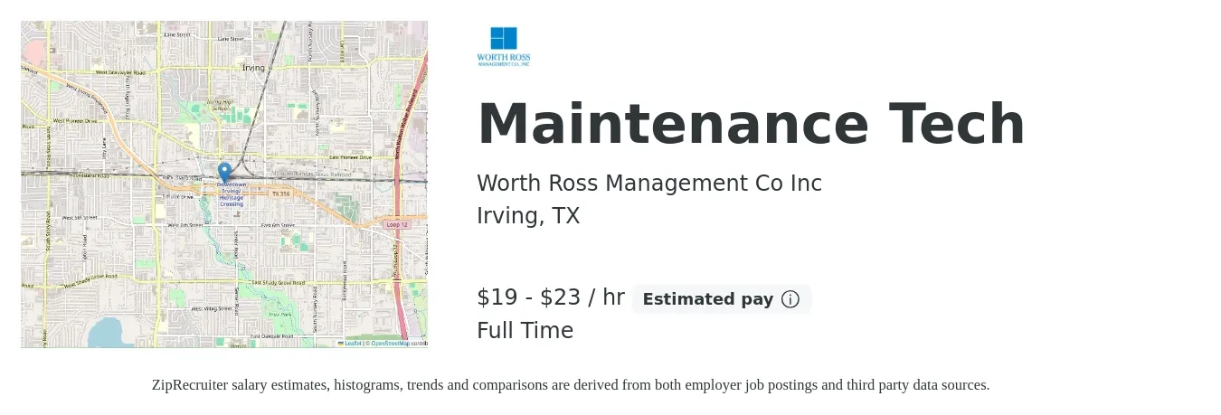 Worth Ross Management Co Inc job posting for a Maintenance Tech in Irving, TX with a salary of $20 to $24 Hourly with a map of Irving location.