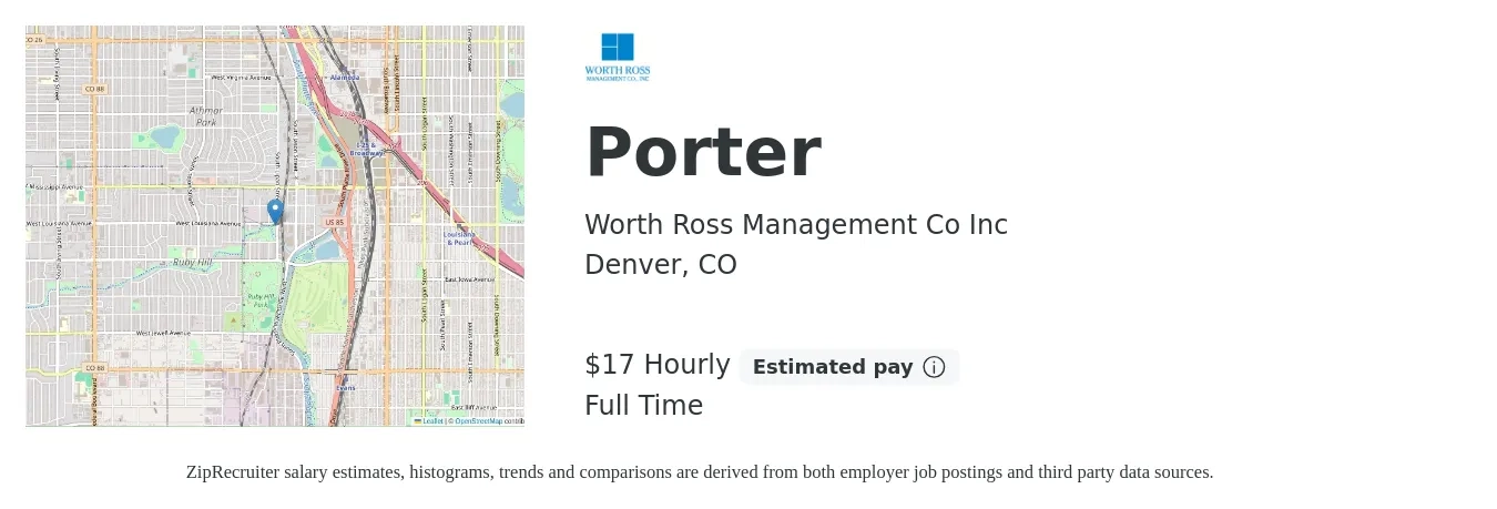 Worth Ross Management Co Inc job posting for a Porter in Denver, CO with a salary of $18 Hourly with a map of Denver location.