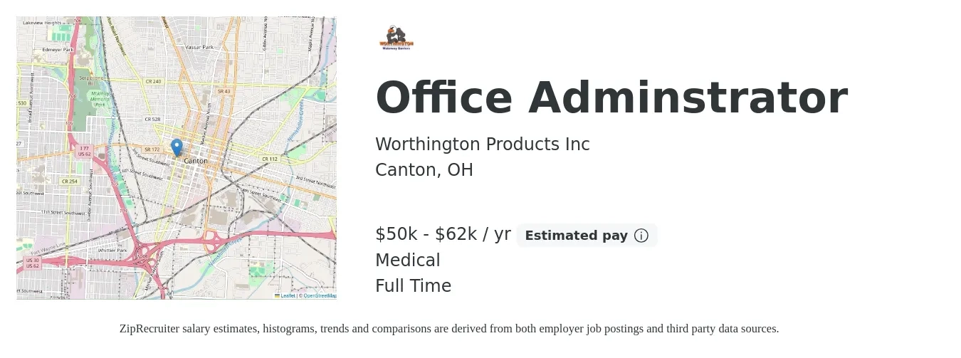 Worthington Products Inc job posting for a Office Adminstrator in Canton, OH with a salary of $50,000 to $62,000 Yearly and benefits including medical, pto, and retirement with a map of Canton location.