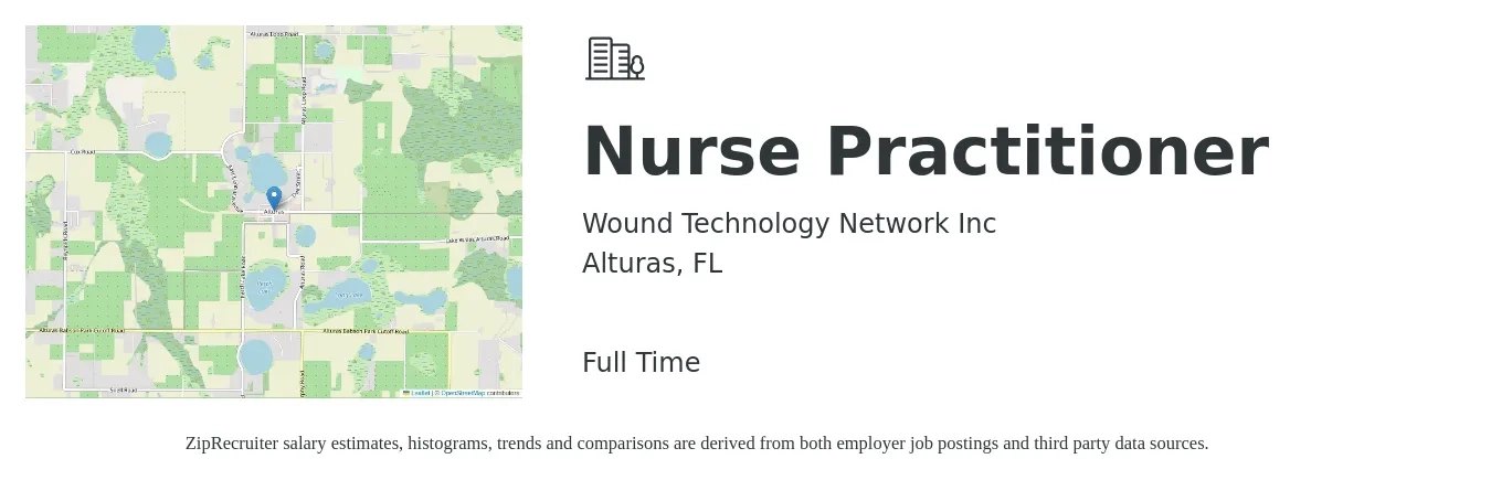 Wound Technology Network Inc job posting for a Nurse Practitioner in Alturas, FL with a salary of $92,600 to $128,700 Yearly with a map of Alturas location.