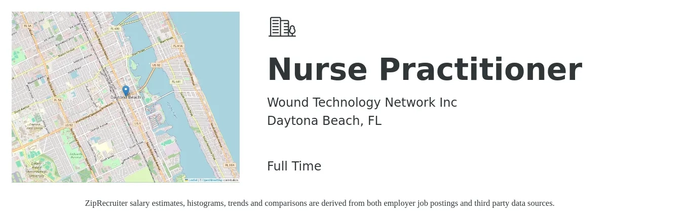 Wound Technology Network Inc job posting for a Nurse Practitioner in Daytona Beach, FL with a salary of $103,800 to $144,100 Yearly with a map of Daytona Beach location.