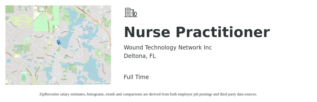 Wound Technology Network Inc job posting for a Nurse Practitioner in Deltona, FL with a salary of $93,100 to $129,200 Yearly with a map of Deltona location.