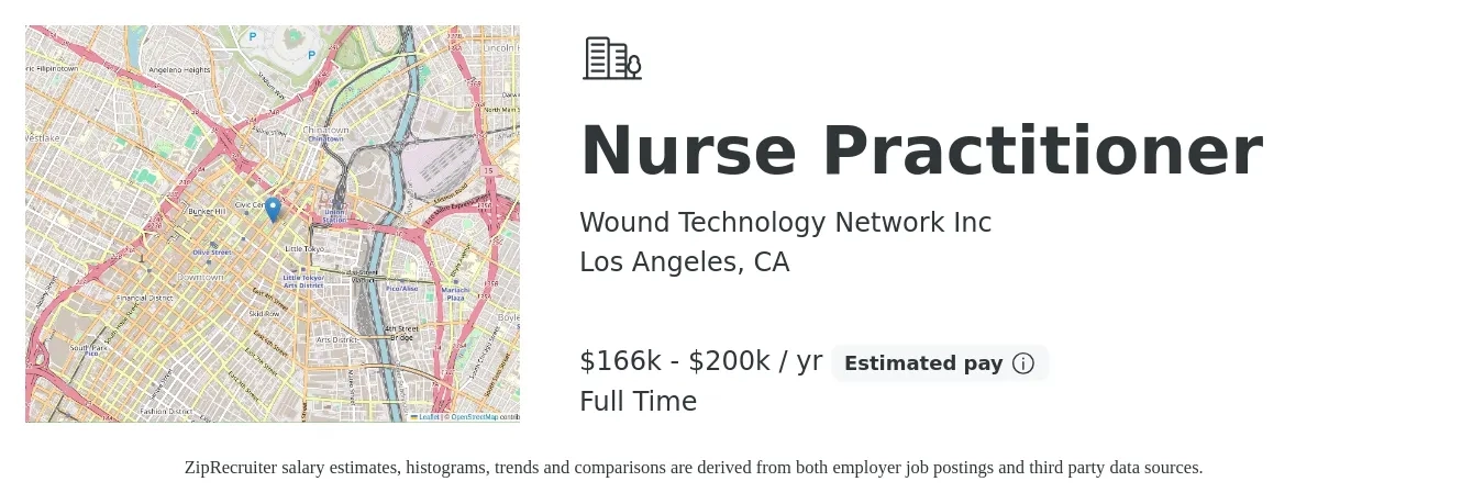 Wound Technology Network Inc job posting for a Nurse Practitioner in Los Angeles, CA with a salary of $116,400 to $161,600 Yearly with a map of Los Angeles location.