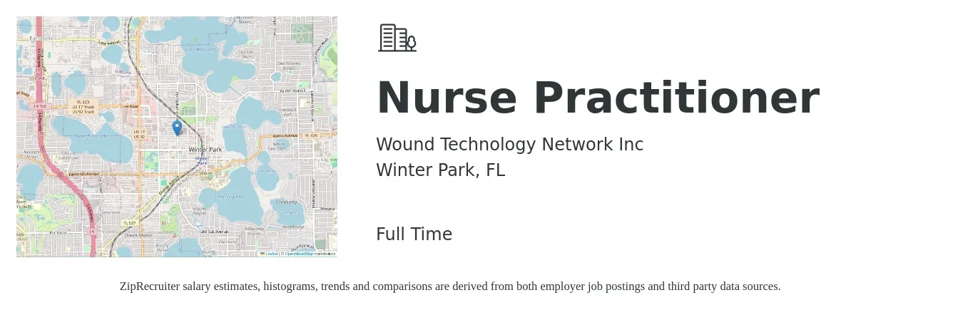 Wound Technology Network Inc job posting for a Nurse Practitioner in Winter Park, FL with a salary of $101,400 to $140,900 Yearly with a map of Winter Park location.
