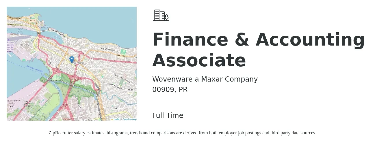 Wovenware a Maxar Company job posting for a Finance & Accounting Associate in 00909, PR with a salary of $20 to $29 Hourly with a map of 00909 location.