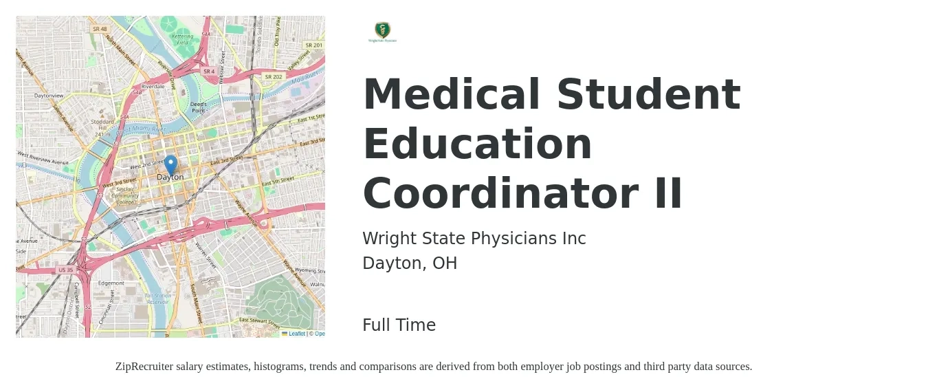 Wright State Physicians Inc job posting for a Medical Student Education Coordinator II in Dayton, OH with a salary of $24 to $28 Hourly with a map of Dayton location.