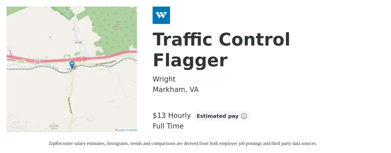 Wright job posting for a Traffic Control Flagger in Markham, VA with a salary of $14 Hourly with a map of Markham location.