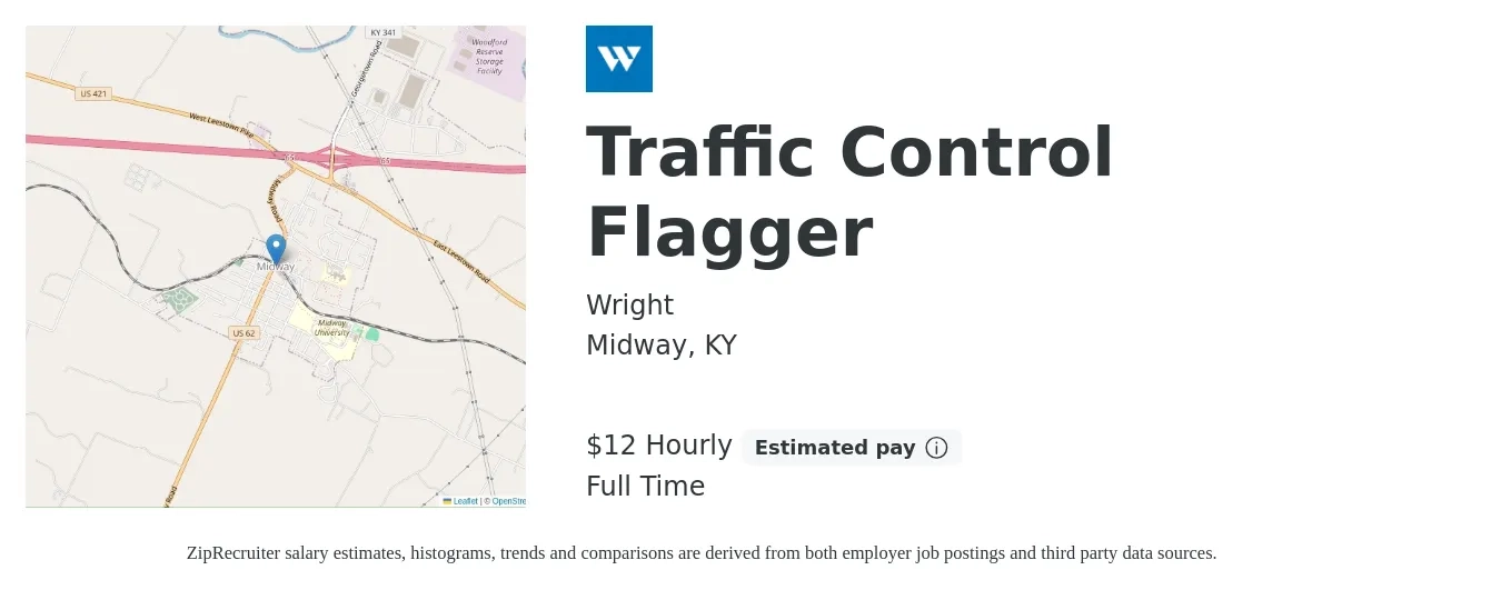 Wright job posting for a Traffic Control Flagger in Midway, KY with a salary of $13 Hourly with a map of Midway location.
