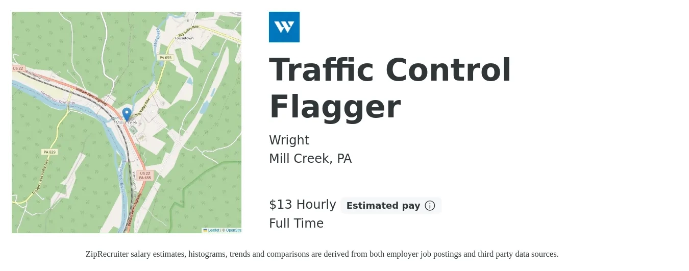 Wright job posting for a Traffic Control Flagger in Mill Creek, PA with a salary of $14 Hourly with a map of Mill Creek location.